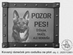 Kovan rmeek pro cedulku na plot - Pozor pes